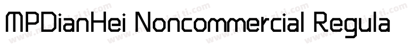 MPDianHei Noncommercial Regular字体转换